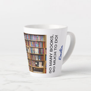 Caneca De Café Latte Tantos livros, tanto para fazer! Citação, Livros A