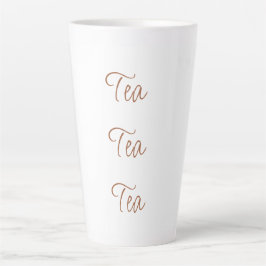 Caneca De Café Latte Tea Tea Tea | Tipografia simples de Na moda