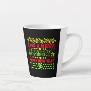 Caneca De Café Latte Tenha Um Feliz Natal Um Feliz ano novo