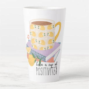 Caneca De Café Latte Tenham Uma Taça De Citação Positiva
