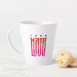 Caneca De Café Latte Transforme o ódio em amor Lata
