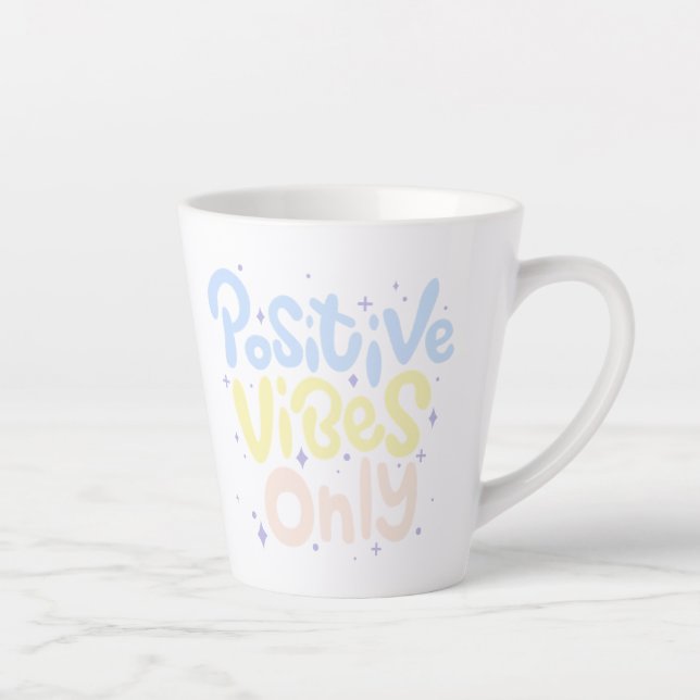 Caneca De Café Latte Vibrações Positivas Apenas (Direita)