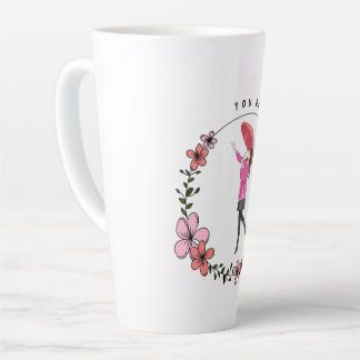 Caneca De Café Latte Você Tem Isto