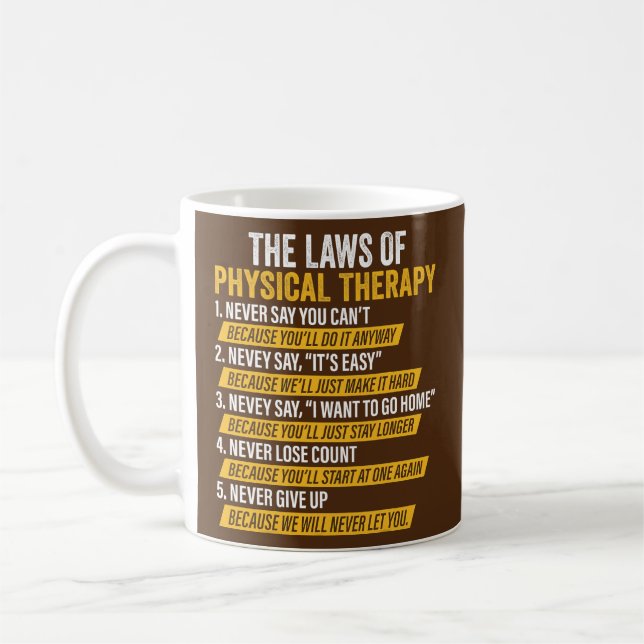 Caneca De Café Laws Of Physical Therapy Therapist Funny PT Gait (Esquerda)