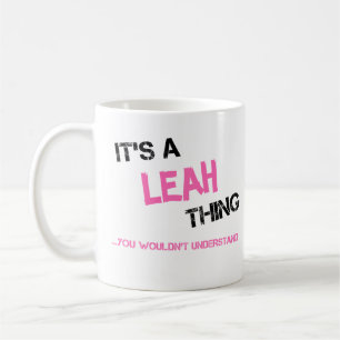 Caneca De Café Leah algo que você não entenderia o nome