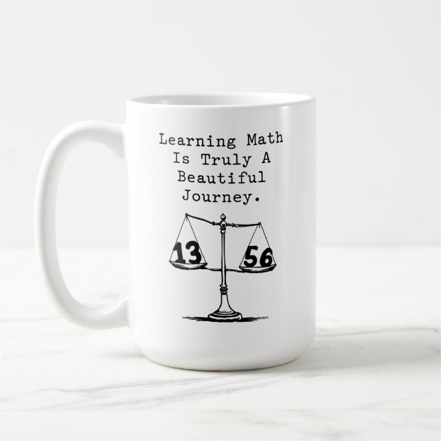 Caneca De Café Learning Math Beautiful Journey Educator (Esquerda)