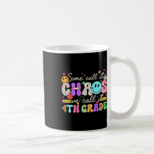 Caneca De Café Legal Alguns Chamam de Caos Nós Chamamos de Quarta