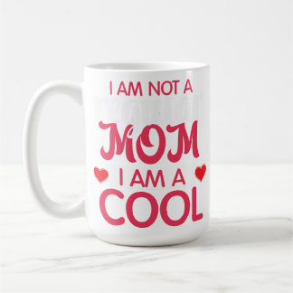 Caneca De Café Legal Camiseta Mãe Engraçada - Não É Uma Citação N