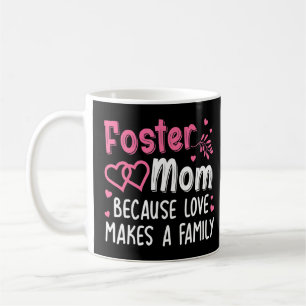 Caneca De Café Legal Foster Mãe Para Mãe Mulheres Foster Mãe Mãe