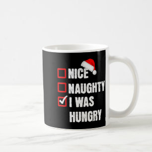 Caneca De Café Legal Travesso Eu Estava Com Fome Divertido Natal