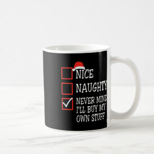 Caneca De Café Legal Travesso Não Me Importa Vou Comprar Minhas C