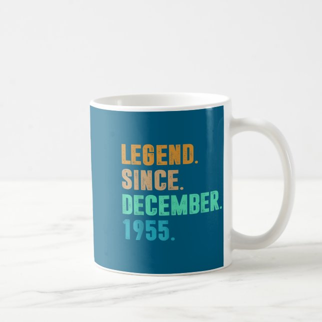 Caneca De Café Legend Since December 1955 Birth Of Birthday 1955  (Direita)