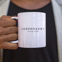 Caneca De Café Legendaddy desde então para Pais lendários minimal