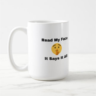Caneca De Café Leia o meu rosto, diz tudo em um