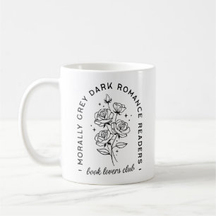 Caneca De Café Leitores de romance escuro moralmente clube de ama