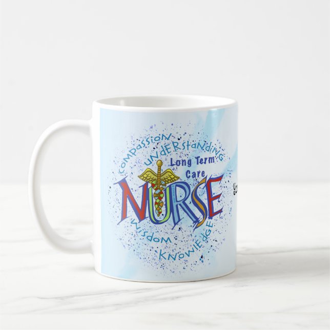 Caneca De Café Lema da Enfermeira de Cuidados de Longo Prazo (Esquerda)