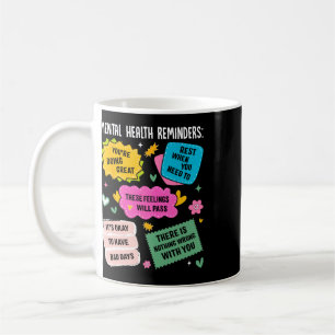 Caneca De Café Lembretes de Saúde Mental 