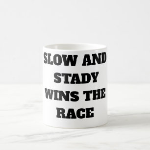 Caneca De Café Lento e estável ganha a corrida