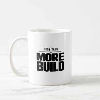 Caneca De Café Less Talk More Build Motivational Classic Mug