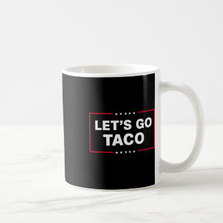 Caneca De Café Let's Go Taco For Men Women Funny 
