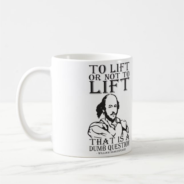 Caneca De Café Levantar Ou Não Levantar? - William Shakespeare (Esquerda)