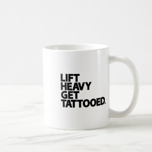 Caneca De Café Levante Pesado Faça Tatuado Divertido Vida Baixa T