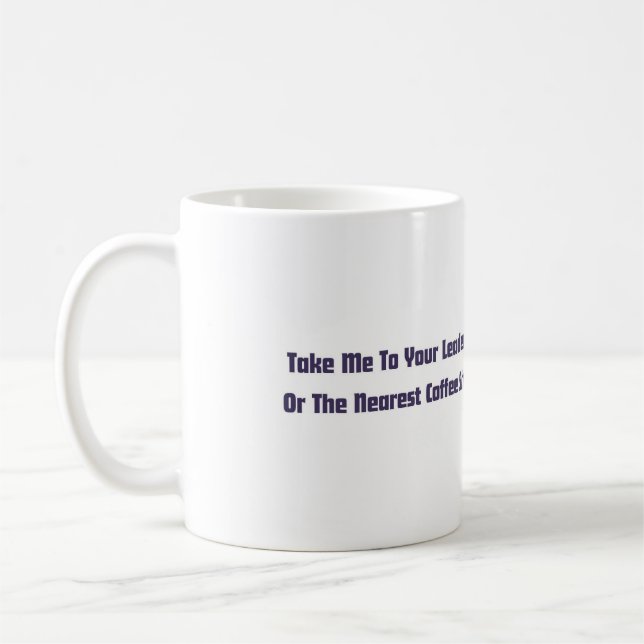 Caneca De Café "Leve-me ao seu líder" Alienígena Mug (Esquerda)