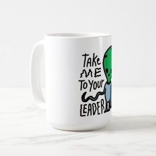 Caneca De Café Leve-me ao seu líder Citação do sarcasmo de Alie