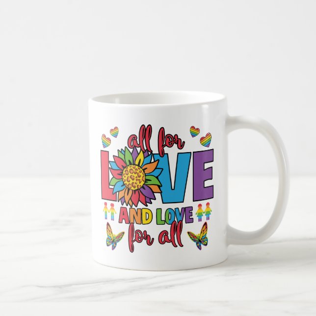 Caneca De Café LGBTQ - Tudo por amor e amor para todos (Direita)