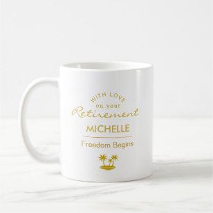 Caneca De Café Liberdade de Aposentadoria Personalizada Começa
