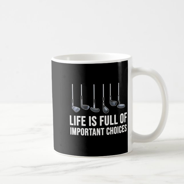 Caneca De Café Life Is Full Of Imrtant Choices Golf Christmas  (Direita)