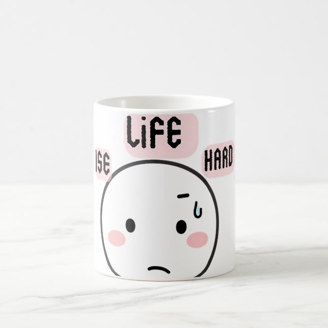 Caneca De Café  Life Is Hard Funny (Centro)