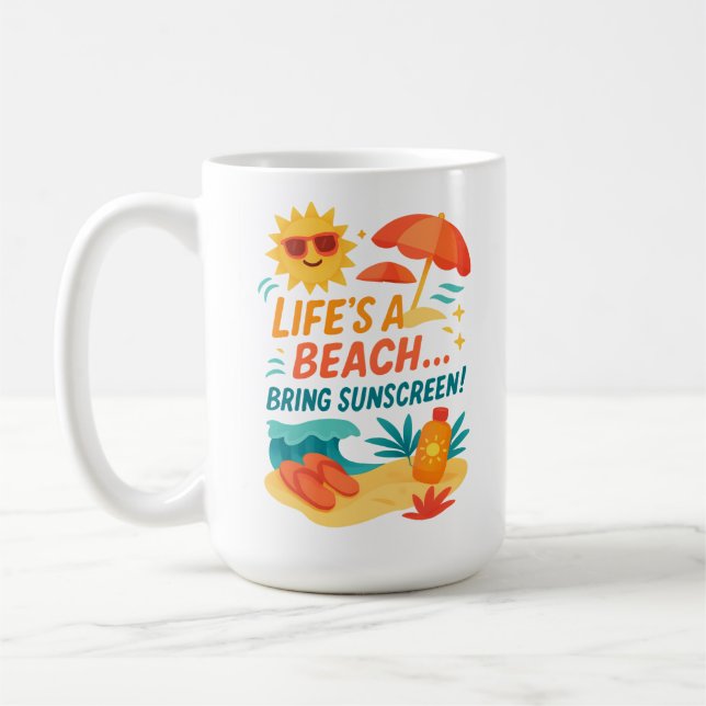Caneca De Café Life's a Beach - Engraçado Summer Sunscreen (Esquerda)