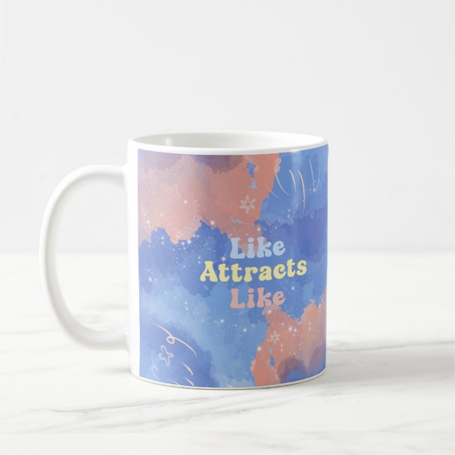 Caneca De Café Like attracts Like, Motivational, Positive Quote (Esquerda)