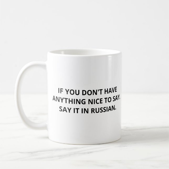 Caneca De Café Língua Russa Engraçado, Diga Em Russo (Esquerda)