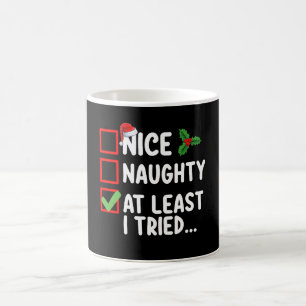 Caneca De Café Lista de Natal Bom Malvado Pelo Menos Eu Tentei Fe
