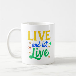 Caneca De Café Live and Let Live Coffee Mug