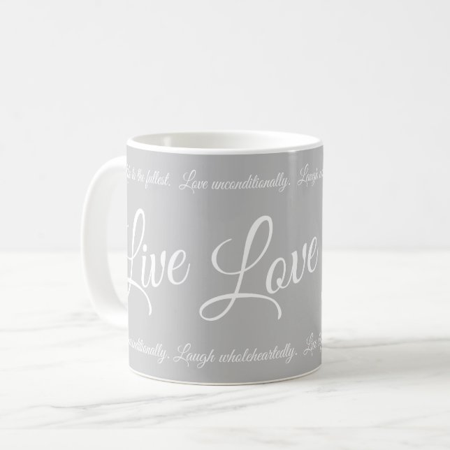 Caneca De Café Live Love Laugh Elegante White Script Cinza (Frente Esquerda)