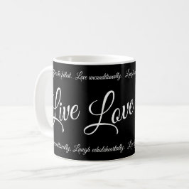 Caneca De Café Live Love Laugh Elegante White Script em Preto