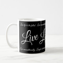 Caneca De Café Live Love Laugh Elegante White Script em Preto