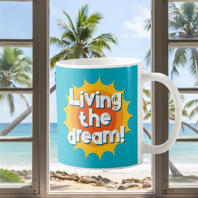 Caneca De Café Living the dream! cool coffee mug gift (living the dream coffee mug)