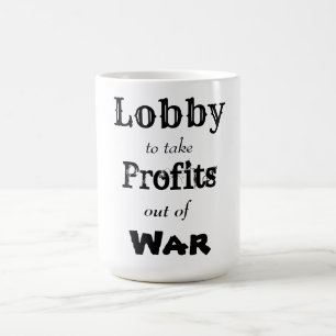 Caneca De Café Lobby para tirar lucros da guerra