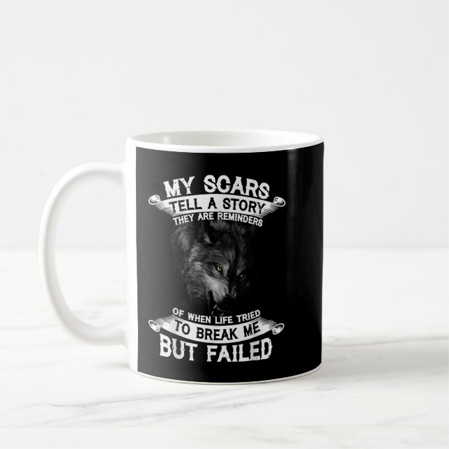 Caneca De Café Lobo Minhas Cicatrizes Contam Uma História Elas Sã (Esquerda)