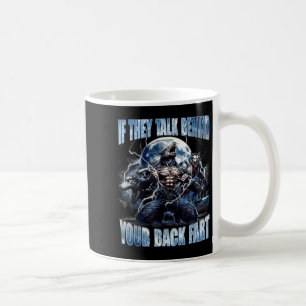 Caneca De Café Lobo Se Eles Falam pelas Suas Costas Peidar Piada