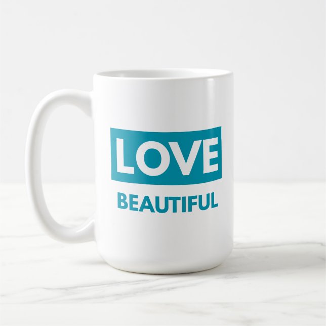 Caneca De Café Love beautiful (Esquerda)