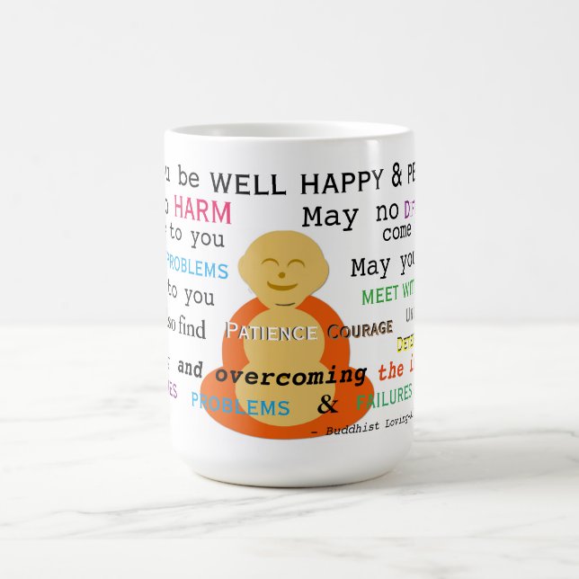 Caneca De Café Loving-bondade - Metta budista & Buddha de sorriso (Centro)
