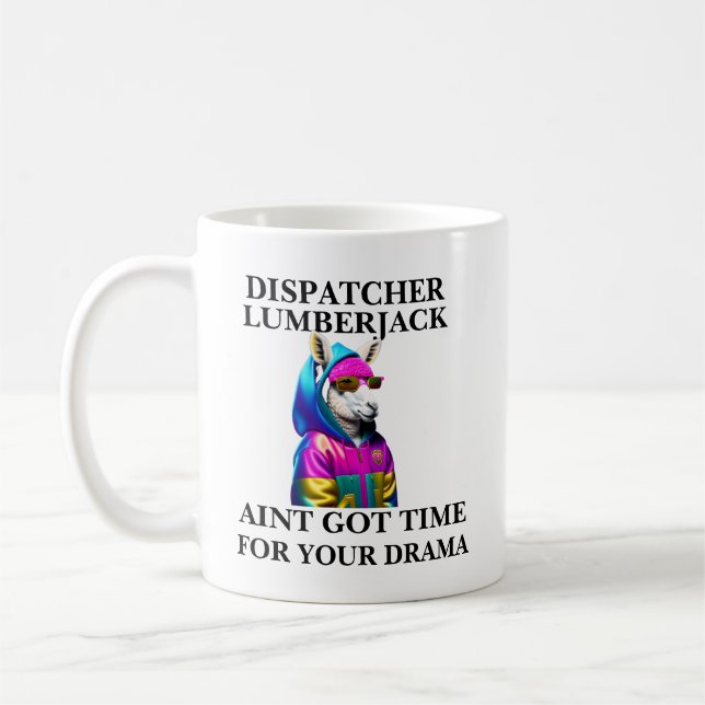 Caneca De Café Lumberjack Llama Aint Tem Tempo Para Seu Drama (Esquerda)