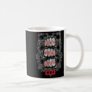 Caneca De Café Lutador de MMA Artes Marciais Mistas Não Tenha Med