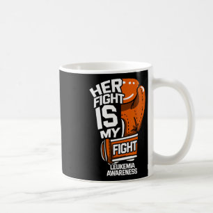 Caneca De Café Lutar É Minha Luta Contra A Leucemia Sensibilizar
