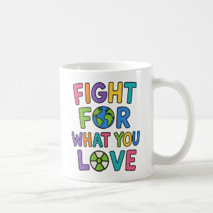 Caneca De Café Lute Pelo Que Você Ama Futuro Da Energia Nuclear